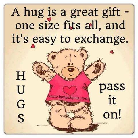 Bear Hugs!   Perfect in all Sizes!