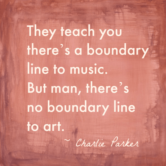 Quote- Art and Boundaries